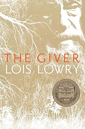 Seller image for The Giver: A Newbery Award Winner (Giver Quartet, 1) for sale by -OnTimeBooks-
