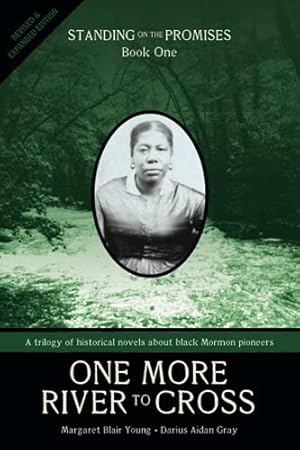 Seller image for One More River to Cross: Standing on the Promises, Book One for sale by -OnTimeBooks-