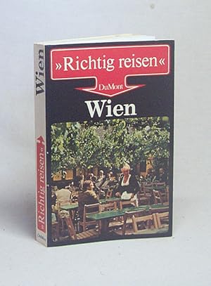 Imagen del vendedor de Wien : Wachau, Wienerwald, Burgenland / Wolfgang Kuballa ; Arno Mayer a la venta por Versandantiquariat Buchegger