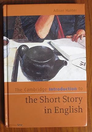 Seller image for The Cambridge Introduction to the Short Story in English for sale by C L Hawley (PBFA)