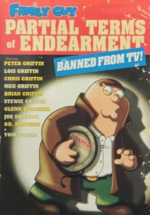 Seller image for Family Guy: Partial Terms of Endearment for sale by Krak Dogz Distributions LLC