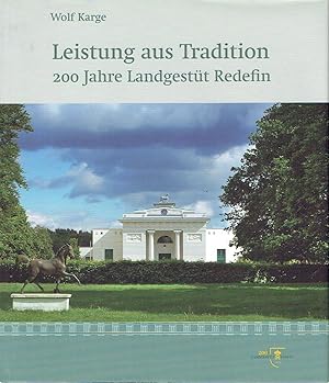 Leistung aus Tradition: 200 Jahre Landgestüt Redefin