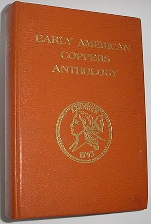 Seller image for Early American Coppers Anthology for sale by R Bryan Old Books