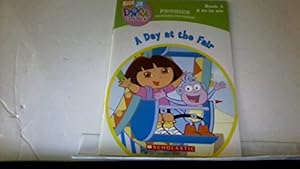 Seller image for Nick Jr. Dora the Explorer: A Day At the Fair (Book 3; A as in Air) (Phonics Reading Program) for sale by Reliant Bookstore