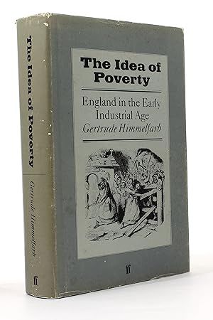 Immagine del venditore per The Idea of Poverty: England in the Early Industrial Age venduto da George Longden