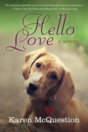 Immagine del venditore per Hello Love venduto da Reliant Bookstore