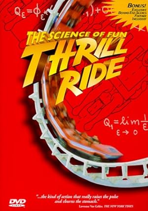 Bild des Verkufers fr Thrill Ride - The Science of Fun (Large Format) zum Verkauf von Reliant Bookstore