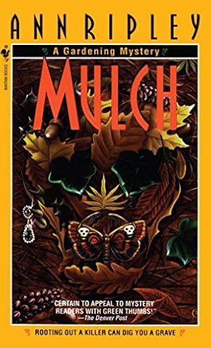 Seller image for Mulch (Gardening Mystery) for sale by Reliant Bookstore