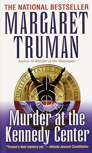 Seller image for Murder at the Kennedy Center (Capital Crimes) for sale by Reliant Bookstore