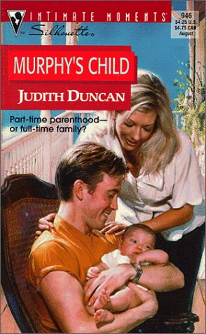 Imagen del vendedor de Murphy'S Child (Families Are Forever) (Silhouette Intimate Moments) a la venta por Reliant Bookstore