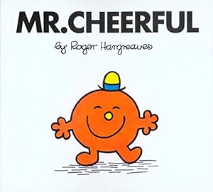 Imagen del vendedor de Mr. Cheerful a la venta por Reliant Bookstore