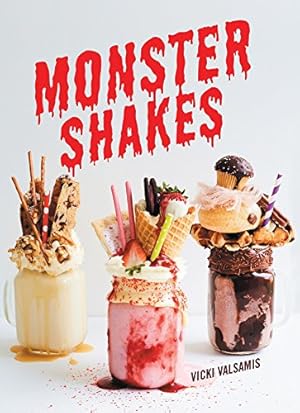 Image du vendeur pour Monster Shakes mis en vente par Reliant Bookstore