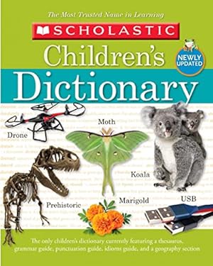 Seller image for Scholastic Children's Dictionary (2019) for sale by Reliant Bookstore