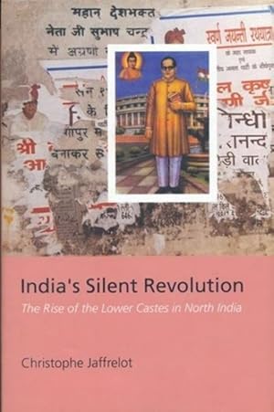 Immagine del venditore per India's Silent Revolution : The Rise of the Lower Castes in North India venduto da GreatBookPricesUK