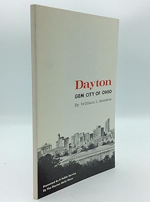 Immagine del venditore per DAYTON: GEM CITY OF OHIO venduto da Kubik Fine Books Ltd., ABAA