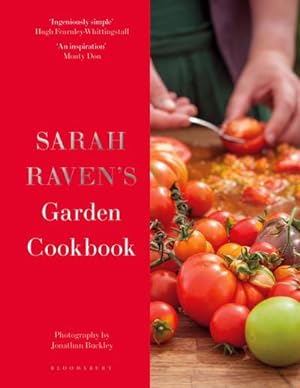 Imagen del vendedor de Sarah Raven's Garden Cookbook a la venta por AHA-BUCH GmbH