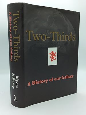 Bild des Verkufers fr TWO-THIRDS: A History of Our Galaxy zum Verkauf von Kubik Fine Books Ltd., ABAA