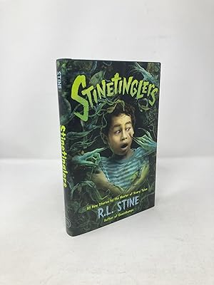 Stinetinglers: All New Stories by the Master of Scary Tales (Stinetinglers, 1)