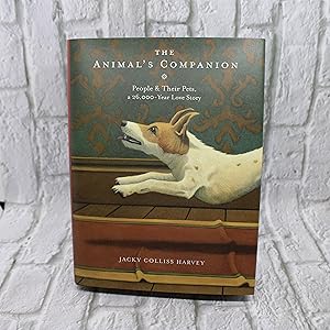 The Animal's Companion: People & Their Pets, a 26,000-Year Love Story
