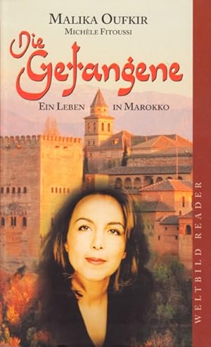 Imagen del vendedor de Die Gefangene - Ein Leben in Marokko (Weltbild Reader). a la venta por TF-Versandhandel - Preise inkl. MwSt.