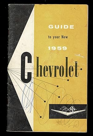 Bild des Verkufers fr Guide To Your New 1959 Chevrolet (Owner's Manual) zum Verkauf von Granada Bookstore,            IOBA