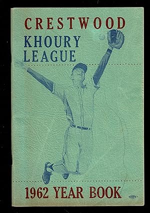 Crestwood Khoury League, 1962 Year Book