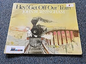 Seller image for Hey! Get Off Our Train for sale by Betty Mittendorf /Tiffany Power BKSLINEN