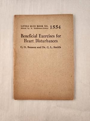Bild des Verkufers fr Beneficial Exercises for Heart Disturbances: Little Blue Book No. 1554 zum Verkauf von WellRead Books A.B.A.A.
