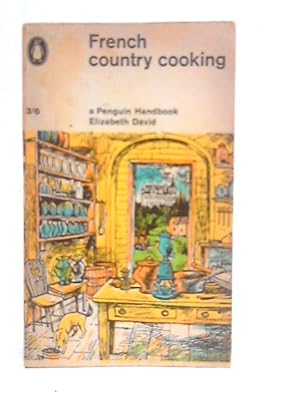 Seller image for French Country Cooking for sale by World of Rare Books