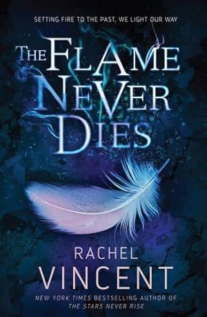 Seller image for The Flame Never Dies for sale by WeBuyBooks