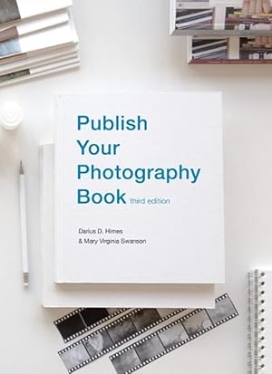 Imagen del vendedor de Publish Your Photography Book (Paperback) a la venta por Grand Eagle Retail