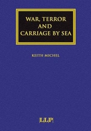 Image du vendeur pour War, Terror and Carriage by Sea (Hardcover) mis en vente par CitiRetail