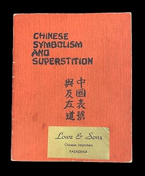 Chinese Symbolism and Superstition
