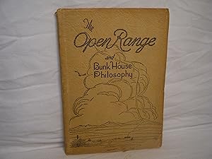 Seller image for The Open Range and Bunk House Philosophy for sale by curtis paul books, inc.