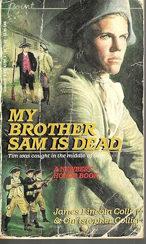 Seller image for My Brother Sam is Dead (Brother Sam Trilogy #1) for sale by Blacks Bookshop: Member of CABS 2017, IOBA, SIBA, ABA