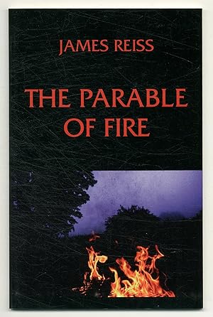 Bild des Verkufers fr The Parable of Fire: Poems zum Verkauf von Between the Covers-Rare Books, Inc. ABAA