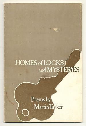 Bild des Verkufers fr Homes of Locks and Mysteries: Poems zum Verkauf von Between the Covers-Rare Books, Inc. ABAA