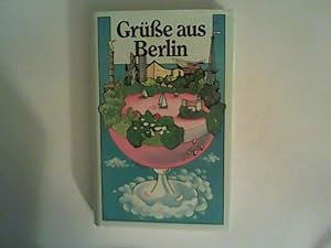 Seller image for Gre aus Berlin: Liebeserklrungen an eine unteilbare Stadt for sale by ANTIQUARIAT FRDEBUCH Inh.Michael Simon