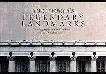 Seller image for Fort Worth's Legendary Landmarks for sale by GreatBookPricesUK