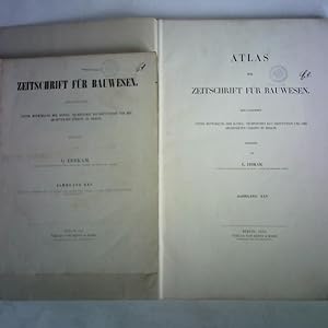 Zeitschrift für Bauwesen - Atlas zur Zeitschrift für Bauwesen, Jahrgang XXV, 1875. Zusammen 2 Bände