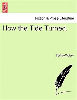 Seller image for How the Tide Turned. for sale by GreatBookPricesUK