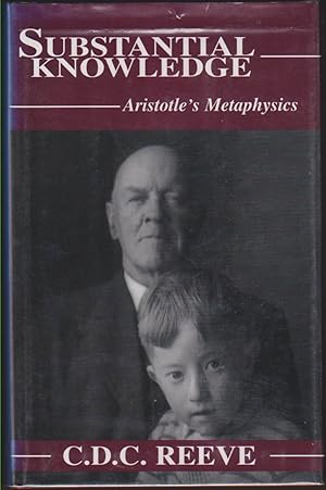 Immagine del venditore per SUBSTANTIAL KNOWLEDGE Aristotle's Metaphysics venduto da Easton's Books, Inc.
