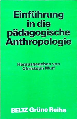Einführung in die pädagogische Anthropologie