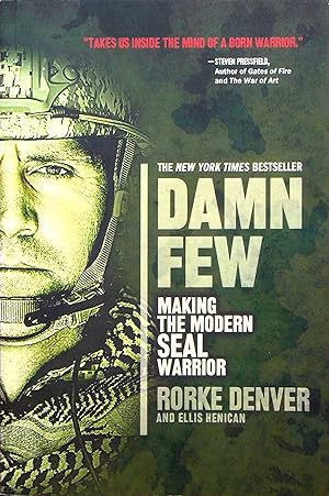 Seller image for Damn Few: Making the Modern SEAL Warrior for sale by Adventures Underground
