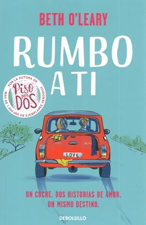 Seller image for Rumbo a ti/ The Road Trip -Language: spanish for sale by GreatBookPrices
