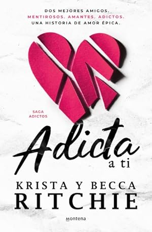 Seller image for Adicta a ti/ Addicted to You -Language: spanish for sale by GreatBookPrices