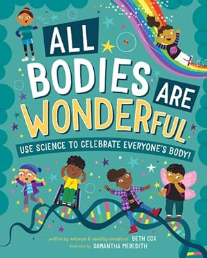 Seller image for All Bodies Are Wonderful for sale by GreatBookPrices