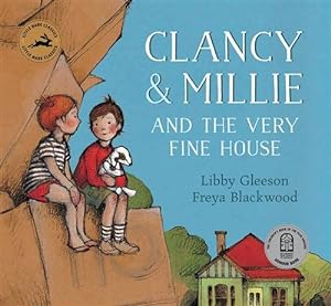 Imagen del vendedor de Clancy & Millie and the Very Fine House a la venta por GreatBookPricesUK