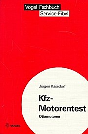 Bild des Verkufers fr Kfz-Motorentest - Ottomotoren zum Verkauf von unifachbuch e.K.
