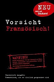 Bild des Verkufers fr Vorsicht Franzsisch! zum Verkauf von unifachbuch e.K.